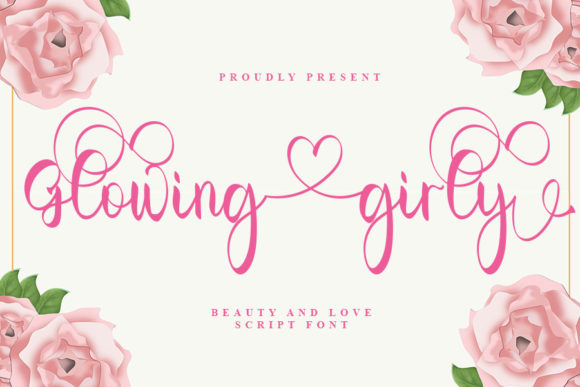 Glowing Girly: A Romantic Font for Creative Projects