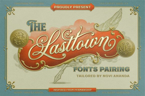 Lasttown: A Font for Elegant Storytelling